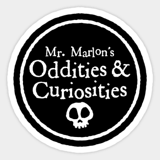 Mr. Marlon's Oddities and Curiosities Sticker